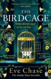 Eve Chase | The Birdcage | 9781405949699 | Daunt Books