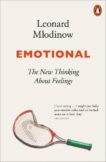 Leonard Mlodinow | Emotional: The New Thinking About Feelings | 9780141990392 | Daunt Books