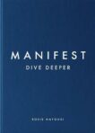 Roxie Nafousi | Manifest: Dive Deeper | 9780241608005 | Daunt Books