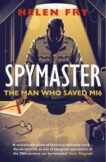 Helen Fry | Spymaster: The Man Who Saved MI6 | 9780300266979 | Daunt Books