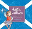 James Mayhew | Katie in Scotland | 9781408332412 | Daunt Books