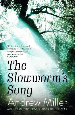 Andrew Miller | The Slowworm's Song | 9781529354232 | Daunt Books