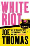 Joe Thomas | White Riot | 9781529423372 | Daunt Books