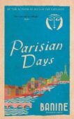 Banine | Parisian Days | 9781782278016 | Daunt Books