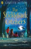 Lisette Auton | The Stickleback Catchers | 9780241522059 | Daunt Books