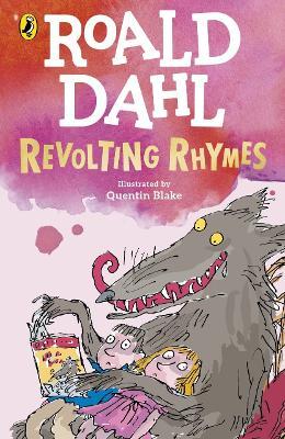Revolting Rhymes by Roald Dahl | 9780241568743. Buy Now at Daunt Books