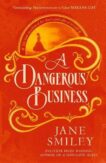 Jane Smiley | A Dangerous Business | 9780349145457 | Daunt Books