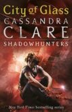 Cassandra Clare | City of Glass (The Mortal Instruments Book Three) | 9781406307641 | Daunt Books