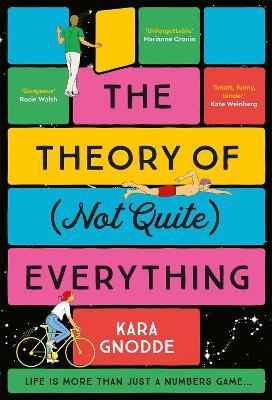 Kara Gnodde | The Theory of (Not Quite) Everything | 9781529096347 | Daunt Books