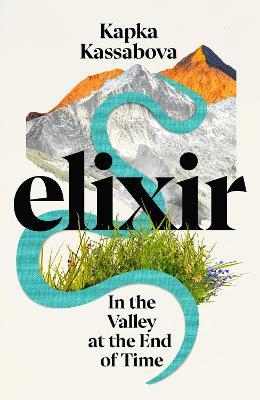 Elixir: In the Valley At The End of Time