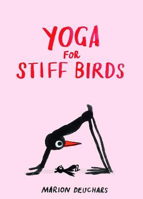 Marion Deuchars | Yoga for Stiff Birds | 9781837760121 | Daunt Books