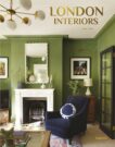 Emma J Page & Carolina Amell | London Interiors | 9789401485258 | Daunt Books