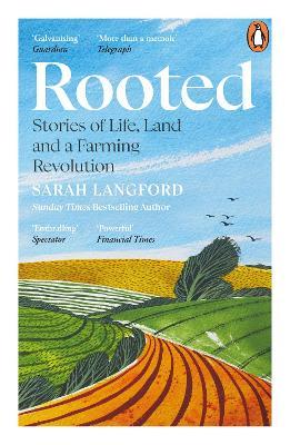 Rooted: How Regenerative Farming Can Change The World