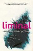 Roland Schimmelpfennig | Liminal | 9781529418699 | Daunt Books