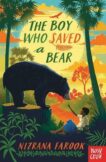 Nizrana Farook | The Boy Who Saved a Bear | 9781839943928 | Daunt Books