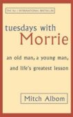 Mitch Albom | Tuesdays With Morrie | 9780751529814 | Daunt Books