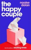 Naoise Dolan | The Happy Couple | 9781474613491 | Daunt Books