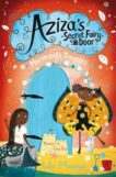 Lola Morayo | Aziza'a Secret Fairy Door and the Mermaid's Treasure | 9781529063998 | Daunt Books