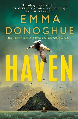 Emma Donoghue | Haven | 9781529091168 | Daunt Books