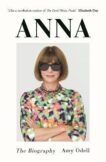 Amy Odell | Anna:The Biography | 9781838957285 | Daunt Books