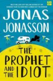 Jonas Jonasson | The Prophet and the Idiot | 9780008617646 | Daunt Books