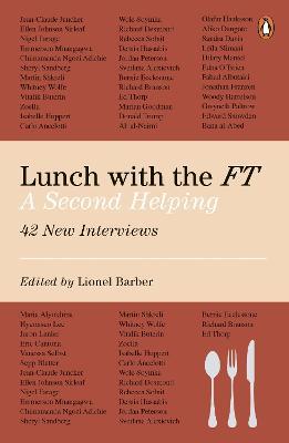 Lunch With The Ft:  A Second Helping