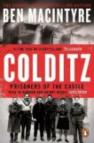 Ben MacIntyre | Colditz: Prisoners of the Castle | 9780241986974 | Daunt Books
