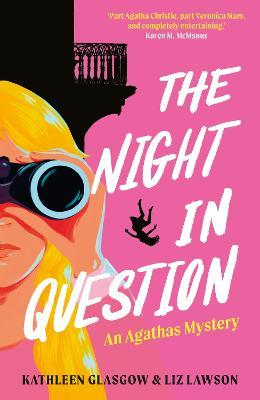The Night In Question:  An Agathas Mystery