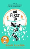 Adam Silvera | The First to Die at the End | 9781398521681 | Daunt Books