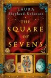 Laura Shepherd-Robinson | The Square of Sevens | 9781529053678 | Daunt Books