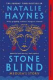 Natalie Haynes | Stone Blind | 9781529061512 | Daunt Books
