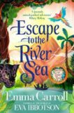 Emma Carroll | Escape to the River Sea | 9781529062724 | Daunt Books