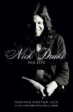Richard Morton Jack | Nick Drake: The Life | 9781529308082 | Daunt Books