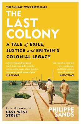 Philippe QC Sands | The Last Colony:  A Tale of Exile