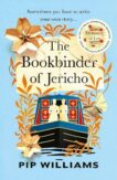 Pip Williams | The Bookbinder of Jericho | 9781784745189 | Daunt Books