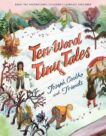 Joseph Coelho and Friends | Ten-Word Tiny Tales | 9781529502688 | Daunt Books