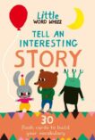 Dr. Meredith L. Rowe | Tell An Interesting Story: 30 Story Cards to Build Your Vocabulary | 9781915569127 | Daunt Books