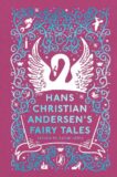 Hans Christian Andersen | Hans Christian Andersen's Fairy Tales: Retold by Naomi Lewis | 9780241425145 | Daunt Books