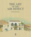 Michael G Imber | The Art of the Architect | 9781916355491 | Daunt Books