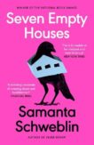 Samanta Schweblin | Seven Empty Houses | 9780861546466 | Daunt Books
