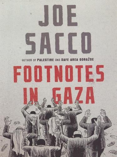 Joe Sacco | Footnotes in Gaza | 9781787332010 | Daunt Books