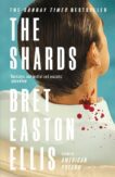 Bret Easton Ellis | The Shards | 9781800752320 | Daunt Books