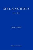Jon Fosse | Melancholy I-II | 9781804270301 | Daunt Books