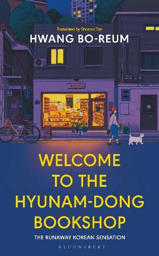 Hwang Bo-reum | Welcome to the Hyunam-dong Bookshop | 9781526662279 | Daunt Books