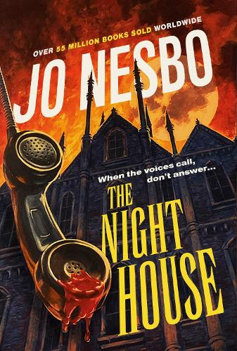Jo Nesbo | The Night House | 9781787303744 | Daunt Books