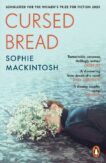 Sophie Mackintosh | Cursed Bread | 9780241993903 | Daunt Books