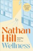 Nathan Hill | Wellness | 9781035008346 | Daunt Books
