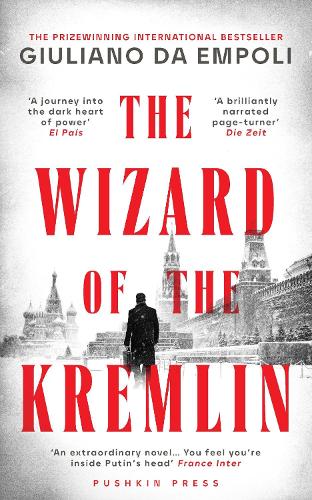 Giuliano da Empoli | The Wizard of the Kremlin | 9781805330103 | Daunt Books