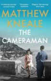 Matthew Kneale | The Cameraman | 9781838959012 | Daunt Books