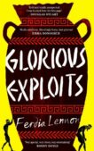 Ferdia Lennon | Glorious Exploits | 9780241617649 | Daunt Books